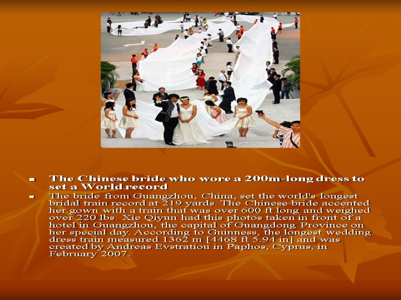 The Chinese bride who wore a 200m-long dress to set a World record 
